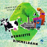 Henriette Bimmelbahn (Pappbuch) Boje Verlag